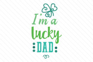 Download I'm a Lucky Dad - Lucky dad Collection