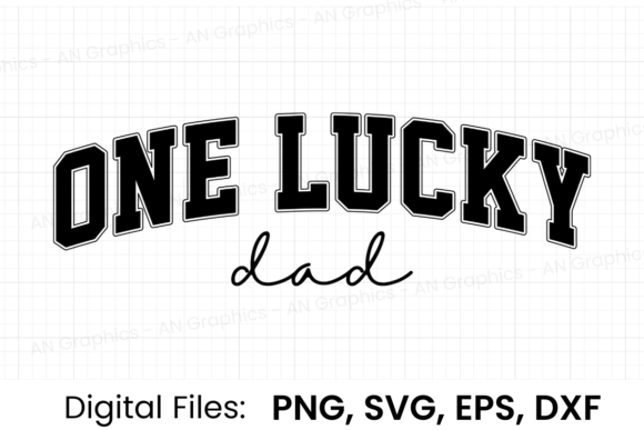Download One Lucky Dad Retro Varsity SVG - Lucky dad Collection